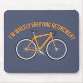 Ik ben heel blij met de fiets Retirement Funny Muismat (Voorkant)