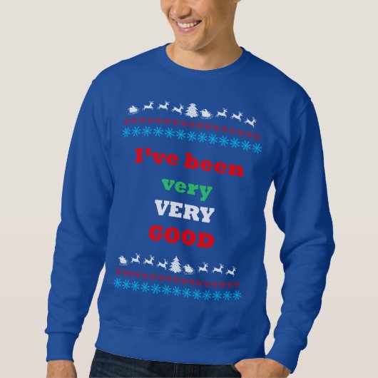 Ik ben heel goed, lomp kerstshirt. trui (Voorkant)