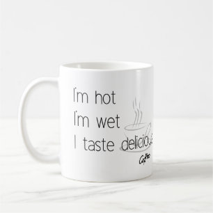 Ik ben heet, ik ben nat, ik proef heerlijke koffie koffiemok