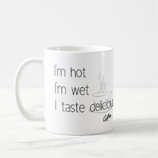 Ik ben heet, ik ben nat, ik proef heerlijke koffie koffiemok