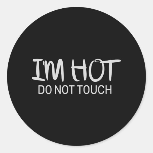 Ik ben heet Niet aanraken Ronde Sticker (Voorkant)