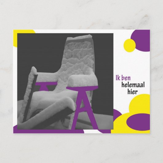 Ik ben helemaal hier briefkaart (Voorkant)
