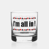 Ik ben helemaal in de poker. whisky glas (Achterkant)