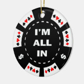 Ik ben helemaal in Poker Chip Keramisch Ornament (Links)
