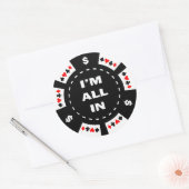 Ik ben helemaal in Poker Chip Ronde Sticker (Envelop)