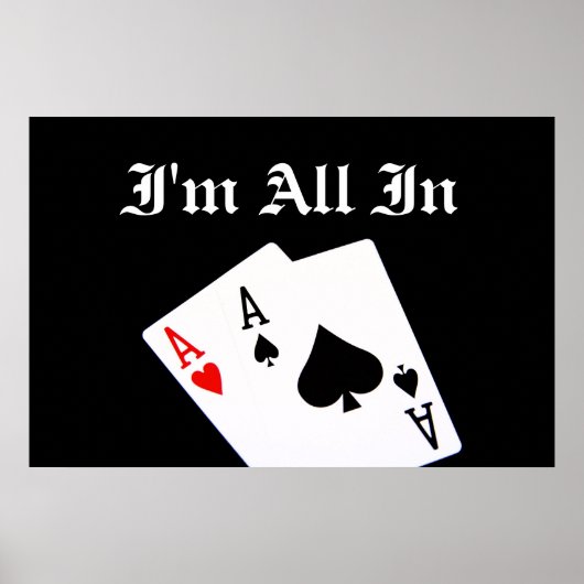 Ik ben helemaal in Poker Poster (Voorkant)