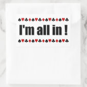 Ik ben helemaal in! poker stickers (Tas)