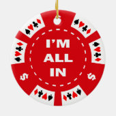Ik ben helemaal in Red Poker Chip Keramisch Ornament (Achterkant)