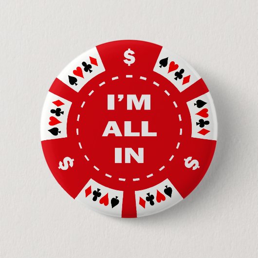 Ik ben helemaal in Red Poker Chip Ronde Button 5,7 Cm (Voorkant)