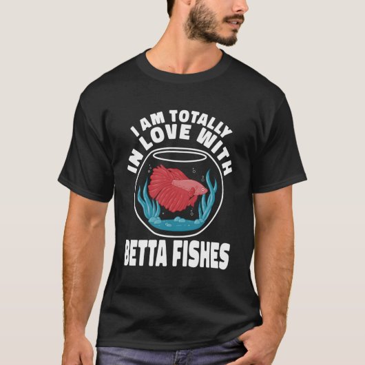 Ik ben helemaal verliefd op Betta Fishes T-shirt (Voorkant)
