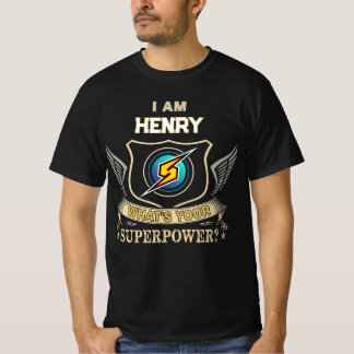 Ik Ben HENRY Wat Is Jouw Superkracht T-shirt