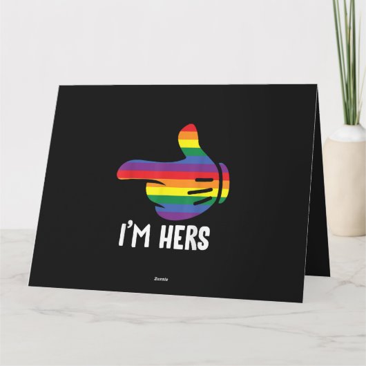 Ik ben Hers Rainbow Lesbian Couple Funny LGBT Prid Kaart (Achterkant)