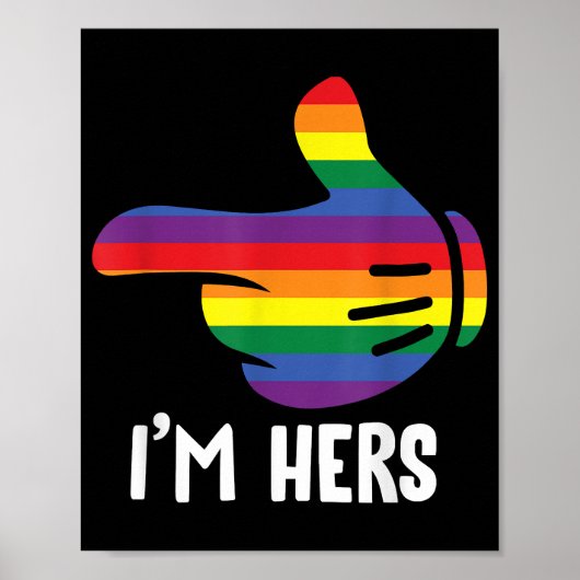 Ik ben Hers Rainbow Lesbian Couple Funny LGBT Prid Poster (Voorkant)