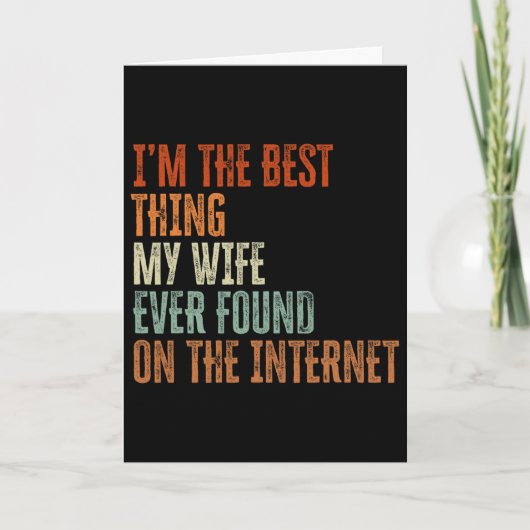Ik ben het beste dat mijn vrouw op internet heeft kaart (Voorkant)