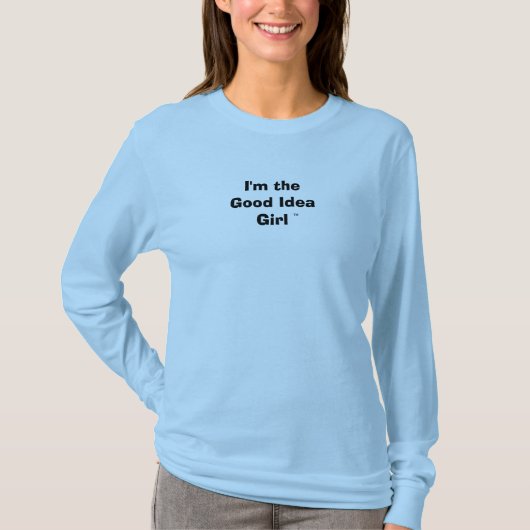 Ik ben het beste meisje T-Shirt (Voorkant)