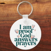 Ik ben het bewijs dat God gebeden verhoort Christe Sleutelhanger (Achterkant)