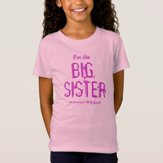 Ik ben het BIG SISTER t-shirt (Voorkant)