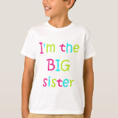 Ik ben het Big Sister Tshirt (Voorkant)