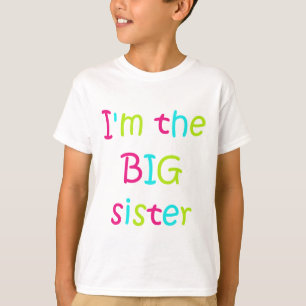 Ik ben het Big Sister Tshirt