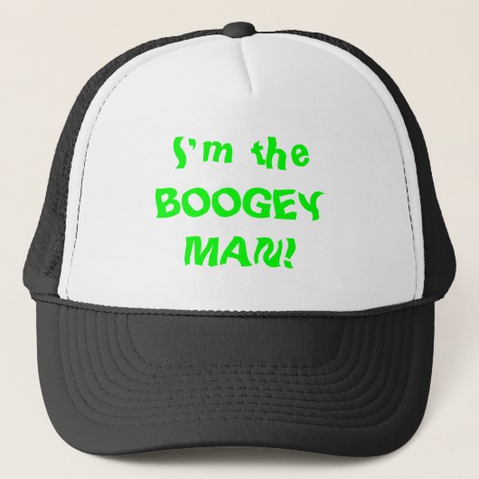 Ik ben het BOOGEY MAN. Design van Ché Dean Trucker Pet (Voorkant)