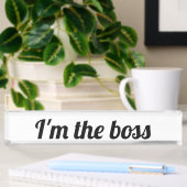 Ik ben het Bord voor Boss Name Naambordje