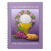 Ik ben het brood van het leven - Heilige Eucharist Notitieboek (Voorkant)