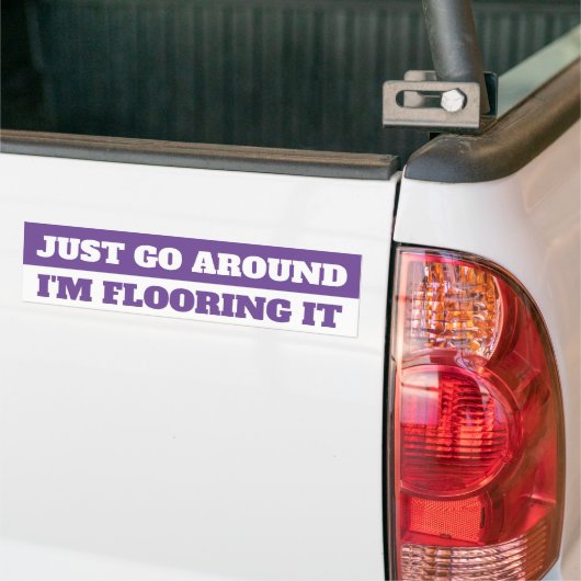 IK BEN HET BUMPERSTICKER AAN HET VLOEREN. (Op Truck)