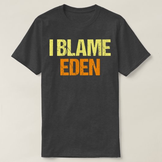 Ik ben het de Humor van Eden Funny Friends Buddy s T-shirt (Design voorkant)