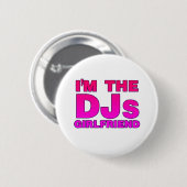Ik ben het DJs Vriendin - Disk Jockey Deejay gf Ronde Button 5,7 Cm (Voorkant /achterkant)