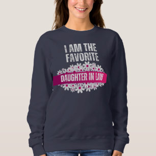 Ik ben het favoriete Daughter-in-law-shirt Trui