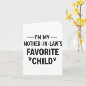 Ik ben het favoriete kind van mijn schoonmoeder Ge Kaart (Gele Bloem)
