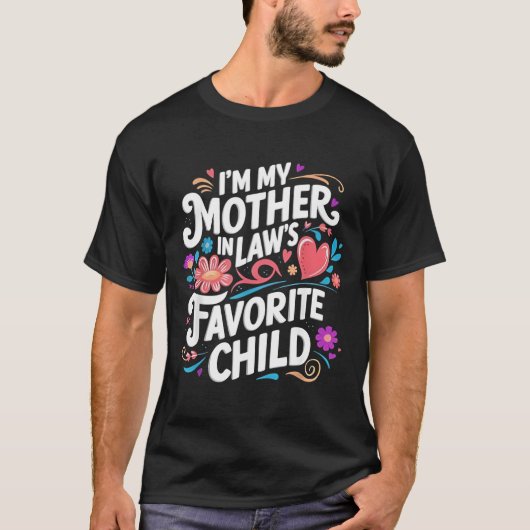ik ben het favoriete kind van mijn schoonmoeder Ou T-shirt (Voorkant)
