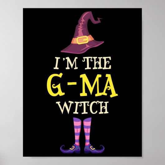 Ik ben het G-ma heksenkostuum Halloween Funny Witc Poster (Voorkant)