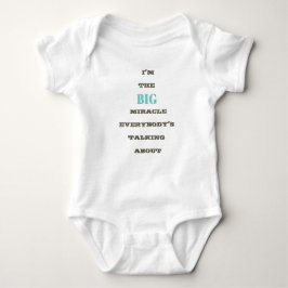 Ik ben het GROTE wonder... baby jongen t-shirt