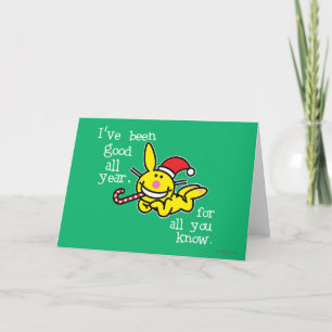 Ik ben het hele jaar goed geweest feestdagen kaart