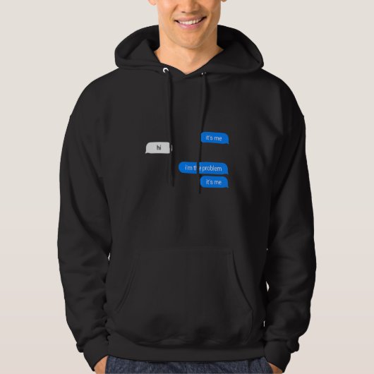 Ik Ben Het Hi Ik Ben Het Probleem Ik Ben Het Hoodie (Voorkant)