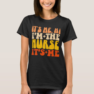 Ik ben het Hoi Ik ben de Verpleegster Zijn Ik Groo T-shirt