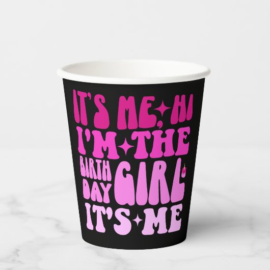 Ik ben het Hoi Ik ben het Verjaardagsmeisje Gepers Papieren Bekers (Voorkant)