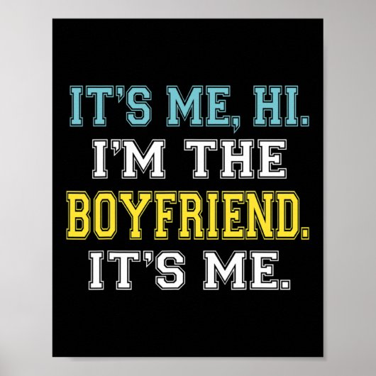 Ik ben het hoi ik ben het vriendje het is me leuk poster (Voorkant)