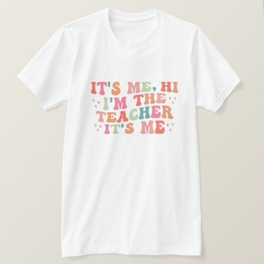 Ik ben het, hoi - leraar T-shirt (Design voorkant)