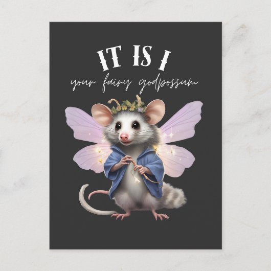 Ik ben het jouw feeërieke godpossum briefkaart (Voorkant)
