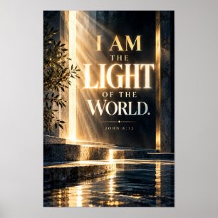 Ik Ben Het Licht Van De Wereld Johannes 8:12 Chris Poster