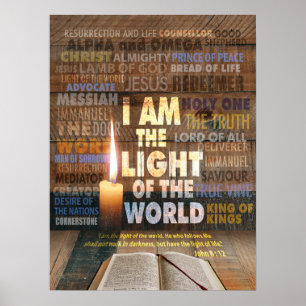 Ik ben het Licht van de Wereld - John 8:12 Poster