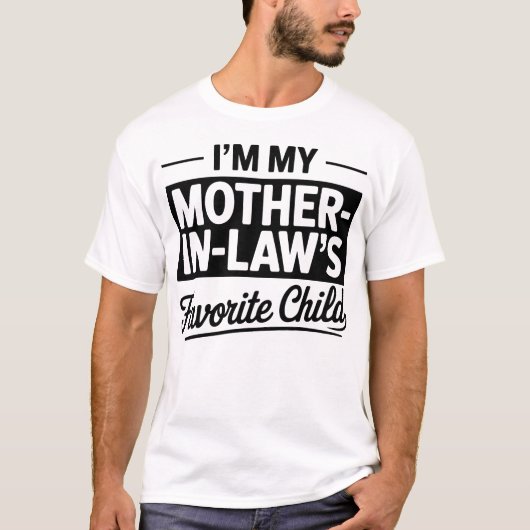 Ik Ben Het Lieveling Kind Van Mijn Schoonmoeder Gr T-shirt (Voorkant)