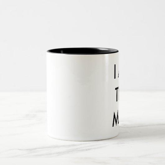 IK BEN HET MAN TWEEKLEURIGE KOFFIEMOK (Center)