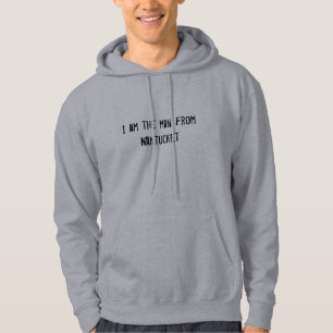 "Ik ben het man van Nantucket"-pullover-hoodie Hoodie