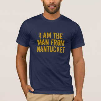 IK BEN HET MAN VAN NANTUCKET T-SHIRT