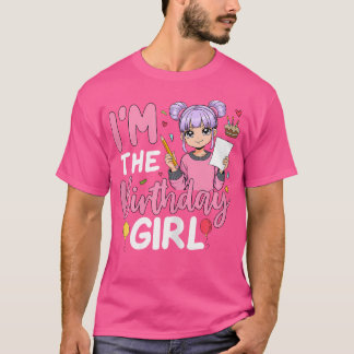 Ik ben het meisje van de verjaardag anime schetsen t-shirt