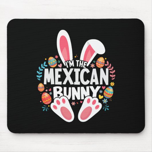 Ik ben het Mexicaanse konijn dat past bij de paasf Muismat (Voorkant)