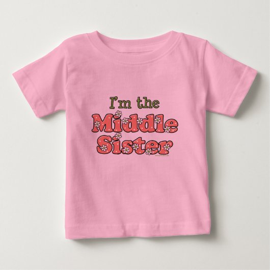 Ik ben het middelste zus T Shirt (Voorkant)